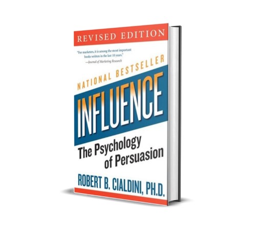 Influence The Psychology of Persuasion